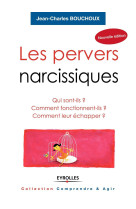 Les pervers narcissiques