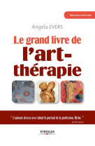 Le grand livre de l'art-thérapie