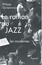 Le roman du jazz - troisieme epoque