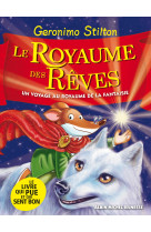 Le royaume de la fantaisie 7 le royaume des rêves