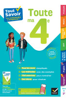 Tout savoir 4e - tout en un