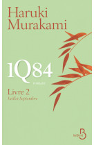 1q84, livre 2, juillet - septembre