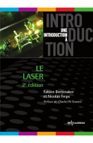 Le laser - 2eme edition