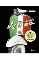 Amour de vespa (un)