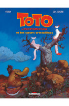 Toto l'ornithorynque t05 - et les soeurs cristallines