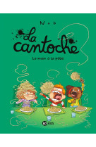 La cantoche, tome 09 - la main a la pate