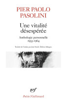 Une vitalite desesperee - anthologie personnelle 1953-1964