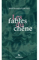 Fables du chene