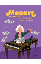 Mozart et le destin d'un prodige