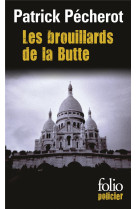 Les brouillards de la butte