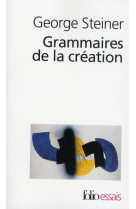 Grammaires de la creation