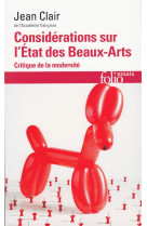 Considerations sur l'etat des beaux-arts - critique de la modernite