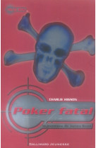 Poker fatal