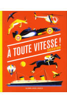 A toute vitesse !