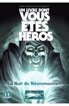 La nuit du nécromancien