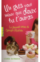 Le journal intime de georgia nicolson tome 8 : un gus vaut mieux que deux tu l'auras