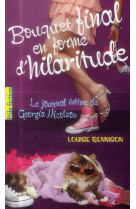 Le journal intime de georgia nicolson tome 10 : bouquet final en forme d'hilaritude