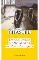 Introduction a l'histoire de l'art francais