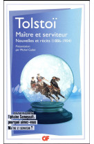 Maitre et serviteur, nouvelles et recits (1886-1904) - interview thiphaine samoyault, pourquoi aimez