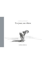 Un jour, un chien