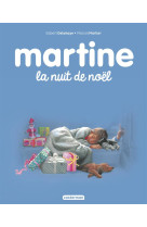 Martine - t41 - la nuit de noel