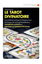 Le tarot divinatoire