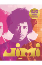 Jimi hendrix, le livre officiel