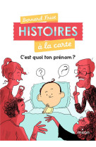 Histoires a la carte : c'est quoi ton prenom ?