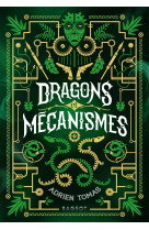 Dragons et mecanismes