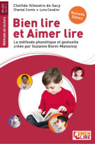 Bien lire et aimer lire méthode de lecture cp-ce1