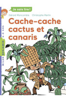 Les enquetes fabuleuses du fameux felix file-filou tome 8 : cache-cache, cactus et canaris