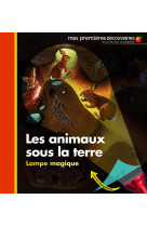 Les animaux sous la terre