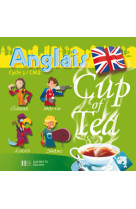 Cup of tea anglais cm2 - double cd audio classe - ed.2008