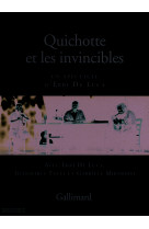 Quichotte et les invincibles