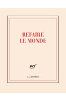 Carnet carre refaire le monde (papeterie)
