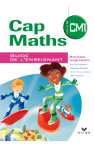 Cap maths cm1 ed. 2010 - guide de l'enseignant + cahier de geometrie-mesure