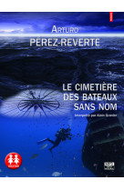 Le cimetiere des bateaux sans nom