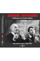 Michel bouquet professeur au conservatoire