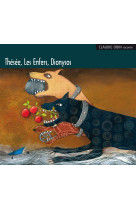 Thesee, les enfers, dionysos - audio