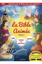 La bible animee - volume 1 - noe - david et goliath - jonas