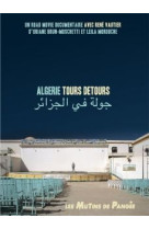 Algerie tours / detours - un road movie documentaire avec rene vautier