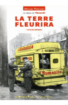 Terre fleurira (la) (+dvd)