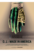 O.j. : made in america