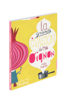 La grande evasion de mlle oignon