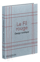 Le fil rouge. design nordique - design scandinave