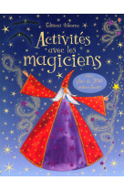 Activites avec les magiciens