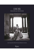 Dior, images de legende - les grands photographes et dior