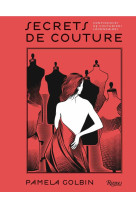 Secrets de couture - confidence de couturiers legendaires