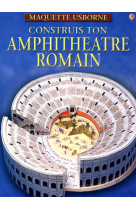 Construis ton amphitheatre romain