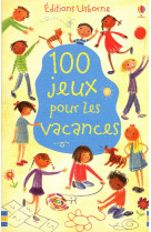 100 jeux pour les vacances